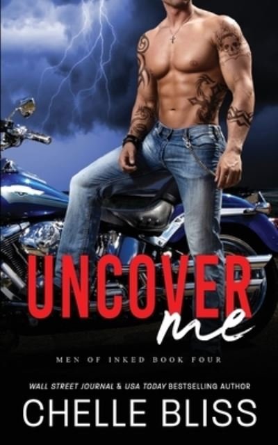 Cover for Chelle Bliss · Uncover Me (Bog) (2023)
