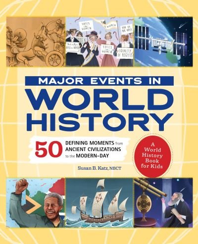 Cover for Susan B Katz · Major Events in World History (Hardcover Book) (2021)