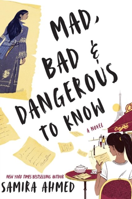 Cover for Samira Ahmed · Mad, Bad &amp; Dangerous To Know (Paperback Book) [International edition] (2020)