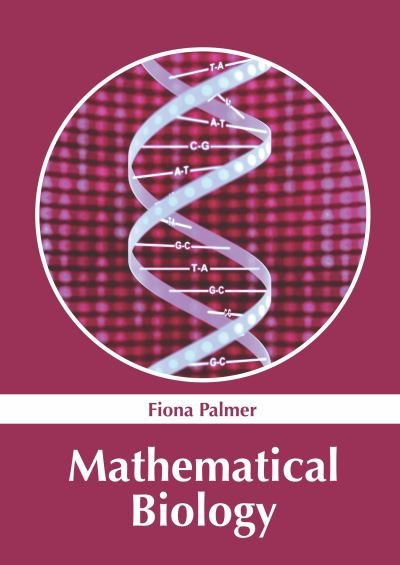 Cover for Fiona Palmer · Mathematical Biology (Innbunden bok) (2022)