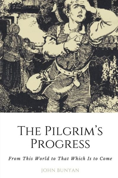 Cover for John Bunyan · The Pilgrim's Progress (Paperback Book) (2020)