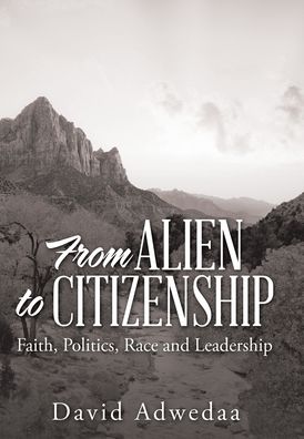 Cover for David Adwedaa · From Alien to Citizenship (Inbunden Bok) (2020)