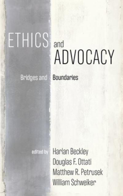 Cover for Harlan Beckley · Ethics and Advocacy (Hardcover Book) (2022)