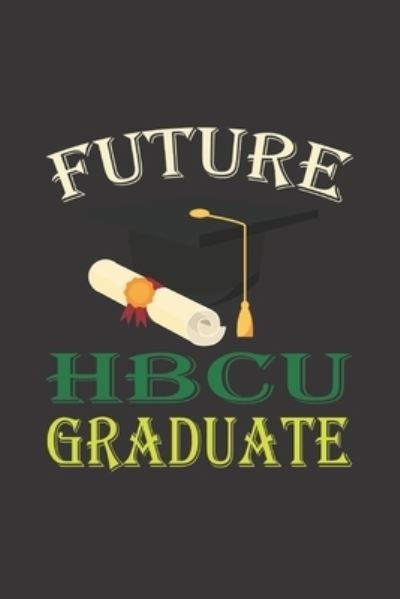 Cover for Useef · Future HBCU Graduate (Paperback Book) (2019)