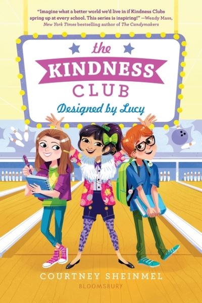 Cover for Courtney Sheinmel · The Kindness Club : Designed by Lucy (Paperback Book) (2018)