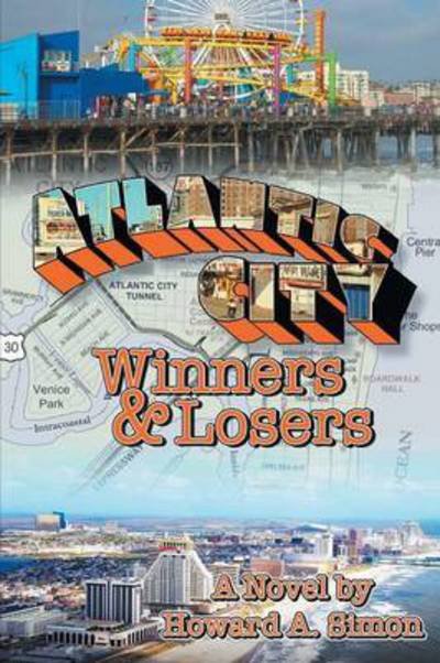 Cover for Howard a Simon · Atlantic City: Winners and Losers (Taschenbuch) (2015)