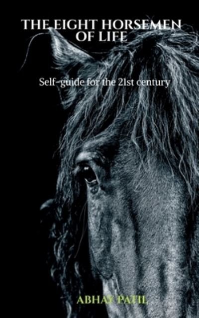 Cover for Abhay Patil · Eight Horsemen of Life (Bok) (2021)