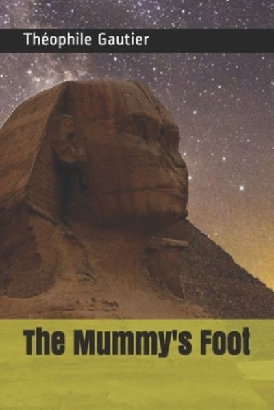 Cover for Theophile Gautier · The Mummy's Foot (Paperback Book) (2019)