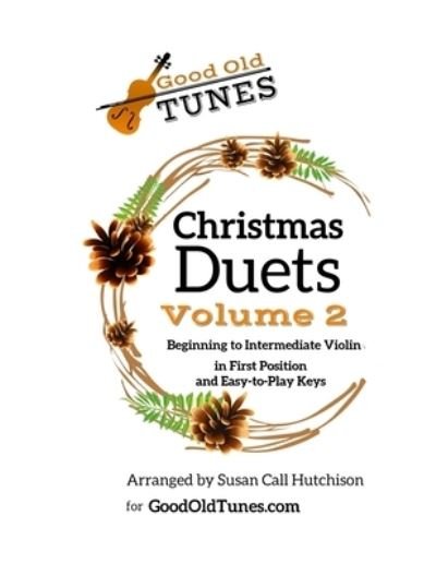 Cover for Susan Call Hutchison · Christmas Duets, Volume 2 (Paperback Book) (2019)
