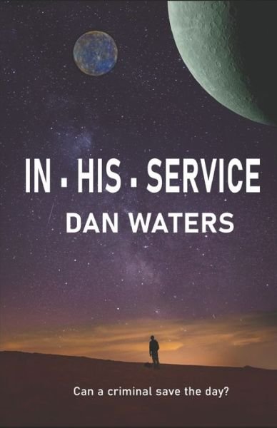 Cover for Dan Waters · In His Service (Taschenbuch) (2019)