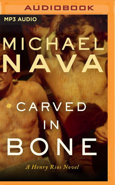 Cover for Michael Nava · Carved in Bone (CD) (2020)