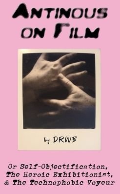 Cover for Drwb · Antinous on Film (Paperback Book) (2020)