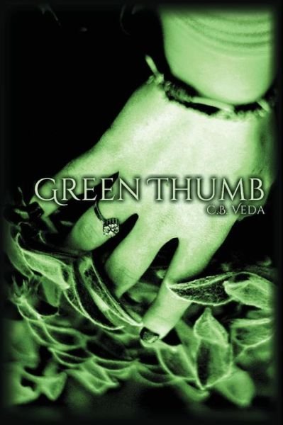 Cover for Cb Veda · Green Thumb (Paperback Book) (2018)