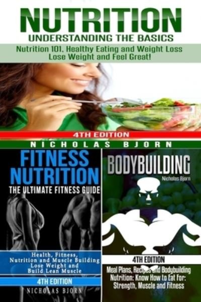 Cover for Nicholas Bjorn · Nutrition &amp; Fitness Nutrition &amp; Bodybuilding (Paperback Book) (2018)