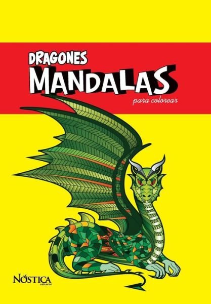 Cover for Nostica Editorial · Mandalas Dragones (Paperback Book) (2018)