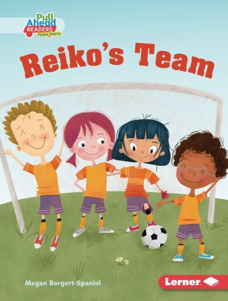 Cover for Megan Borgert-Spaniol · Reiko's Team (Hardcover Book) (2022)