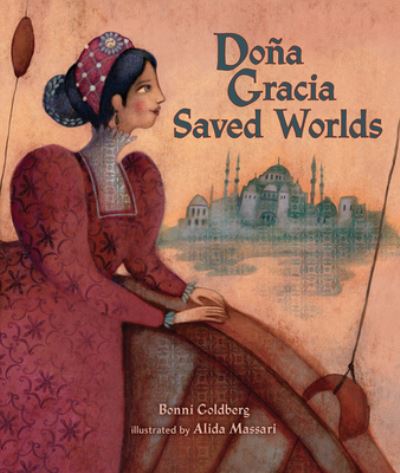 Cover for Bonni Goldberg · Doña Gracia Saved Worlds (Book) (2023)