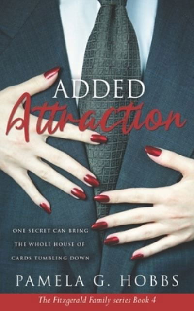 Cover for Pamela G Hobbs · Added Attraction (Paperback Book) (2020)