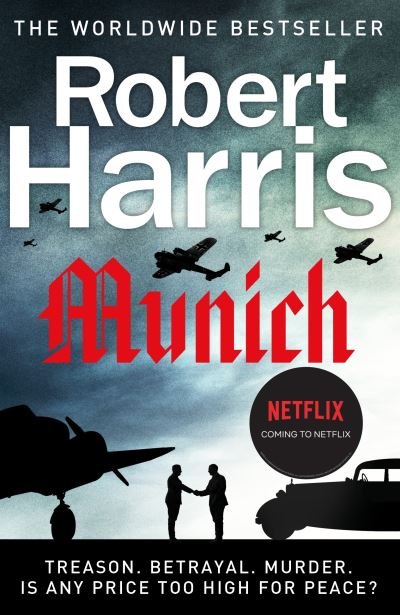 Munich: From the Sunday Times bestselling author - Robert Harris - Libros - Cornerstone - 9781787467996 - 6 de enero de 2022