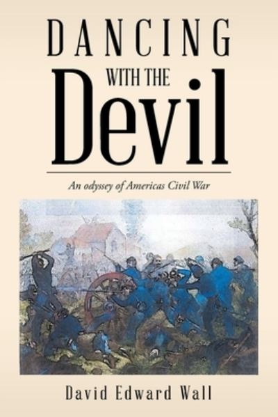 Cover for David Edward Wall · Dancing with the Devil (Paperback Book) (2019)