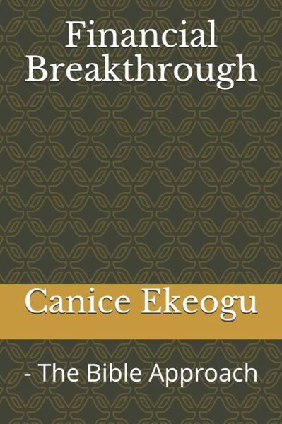 Cover for Canice Ekeogu · Financial Breakthrough (Paperback Book) (2019)