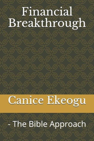 Cover for Canice Ekeogu · Financial Breakthrough (Pocketbok) (2019)