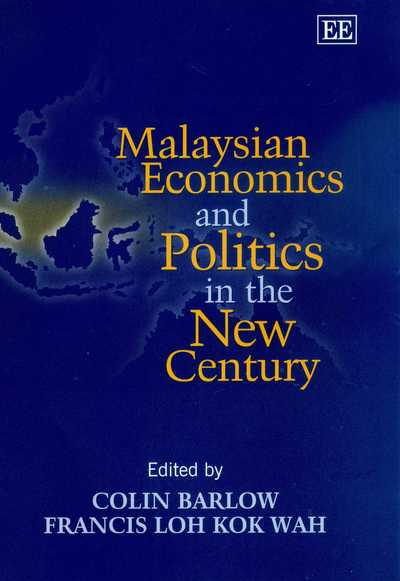 Cover for Colin Barrow · Malaysian Economics and Politics in the New Century (Hardcover Book) (2003)