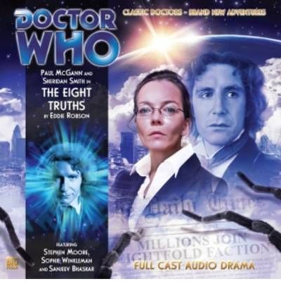 Cover for Eddie Robson · The Eight Truths - Doctor Who: The Eighth Doctor Adventures (Audiobook (płyta CD)) (2009)