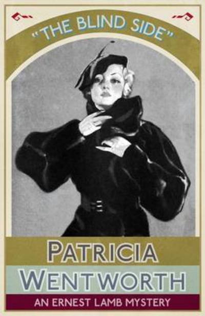 Cover for Patricia Wentworth · The Blind Side (Paperback Bog) (2016)