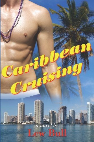 Cover for Lew Bull · Caribbean Cruising (Boner Books) (Paperback Bog) (2009)