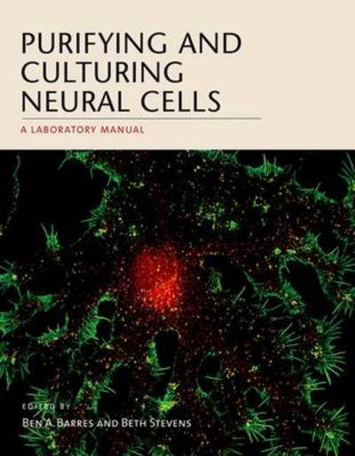 Cover for Ben A Barres · Purifying and Culturing Neural Cells: A Laboratory Manual (Paperback Book) (2013)