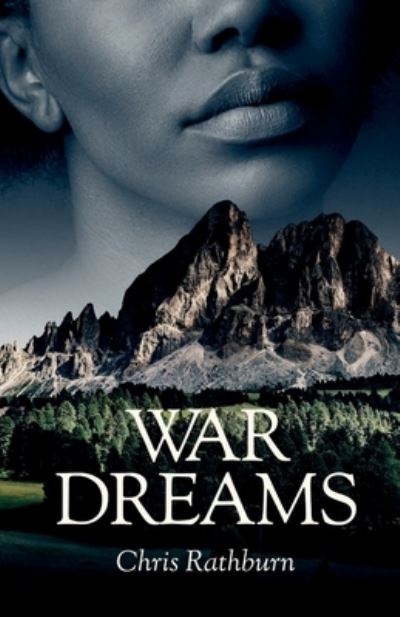 Cover for Chris Rathburn · War Dreams (Paperback Book) (2021)