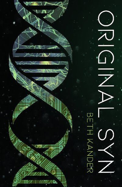 Cover for Beth Kander · Original Syn - Original Syn Trilogy (Paperback Book) (2018)