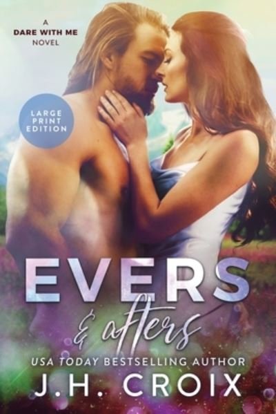 Cover for Jh Croix · Evers &amp; Afters (Paperback Book) (2021)