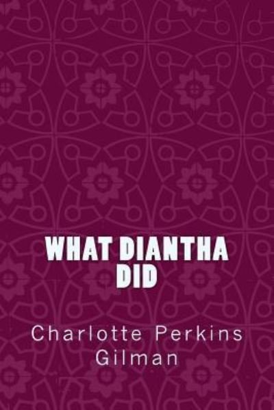 Cover for Taylor Anderson · What Diantha Did (Pocketbok) (2017)