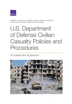 Cover for Michael J McNerney · U.S. Department of Defense Civilian Casualty Policies and Procedures: An Independent Assessment (Paperback Book) (2022)