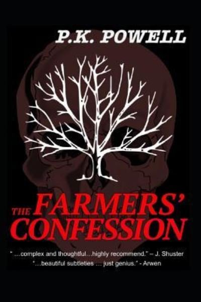 Cover for P K Powell · The Farmers' Confession (Paperback Book) (2018)