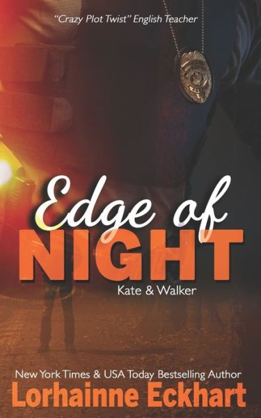 Cover for Lorhainne Eckhart · Edge of Night (Paperback Book) (2018)