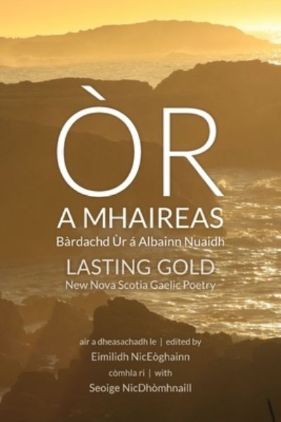 Cover for Eimilidh Niceòghainn · Òr a Mhaireas / Lasting Gold (Bok) (2022)