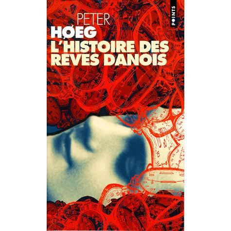 Cover for Hoeg · Histoire des reves danois (l') (Paperback Book) (1999)