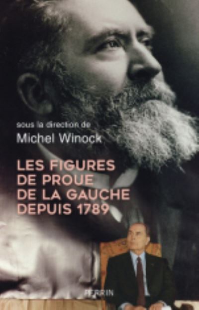 Cover for Collectif · Les figures de proue de la gauche depuis 1789 (MERCH) (2019)