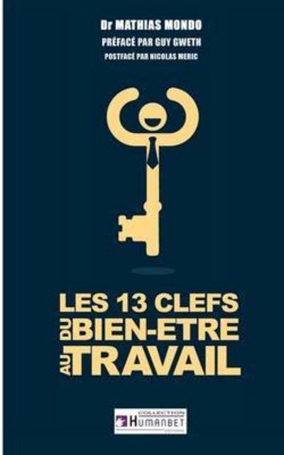 Cover for Mondo · Les 13 clés du bien-être au trava (Buch) (2015)