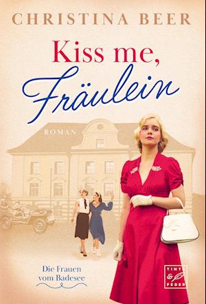 Cover for Christina Beer · Kiss me, Fräulein (Book) (2024)