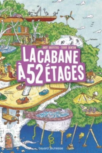 Cover for Andy Griffiths · La cabane a 52 etages (Paperback Book) (2017)