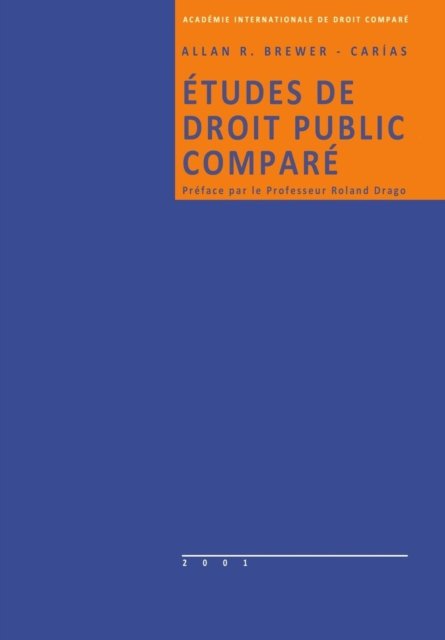 Cover for Allan R Brewer-Carias · Etudes de Droit Public Compare (Paperback Book) (2016)