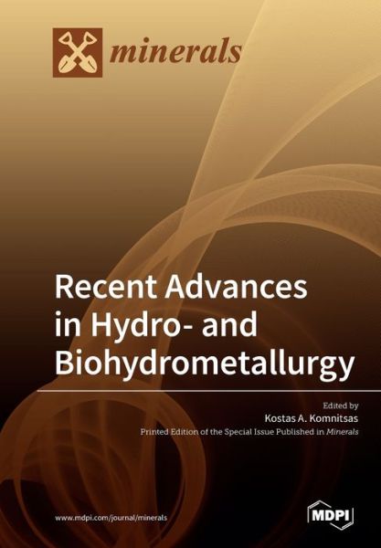 Cover for Kostas a Komnitsas · Recent Advances in Hydro- and Biohydrometallurgy (Paperback Book) (2019)