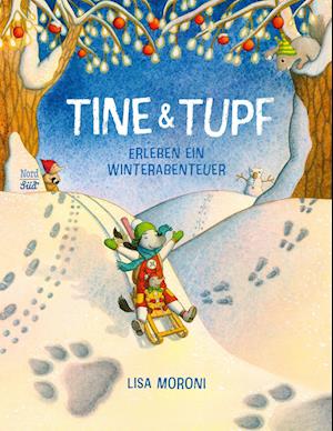 Cover for Lisa Moroni · Tine &amp; Tupf erleben ein Winterabenteuer (Book) (2024)