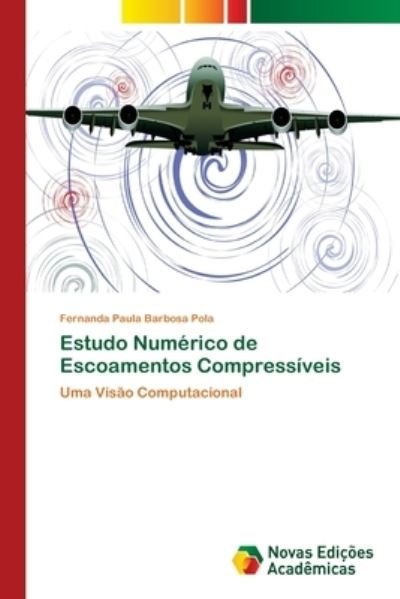 Cover for Pola · Estudo Numérico de Escoamentos Com (Bok) (2018)