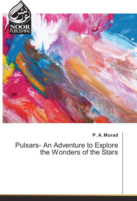 Cover for Murad · Pulsars- An Adventure to Explore (Bok)