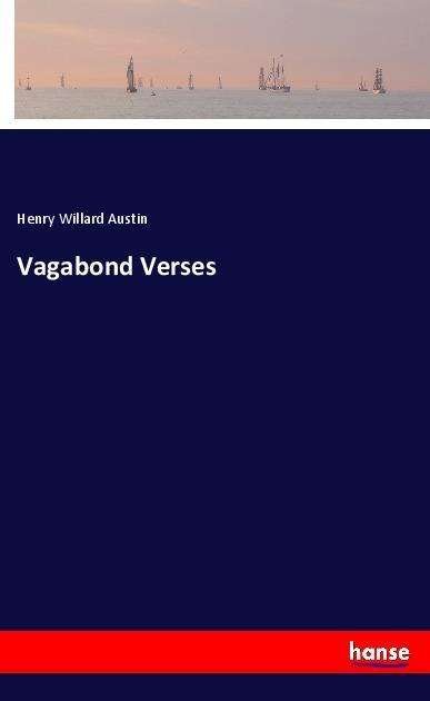 Cover for Austin · Vagabond Verses (Bog)
